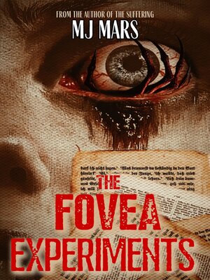 cover image of The Fovea Experiments